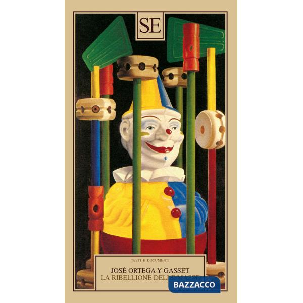 Ribellione delle masse (La)