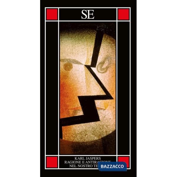 Ragione e antiragione nel nostro tempo