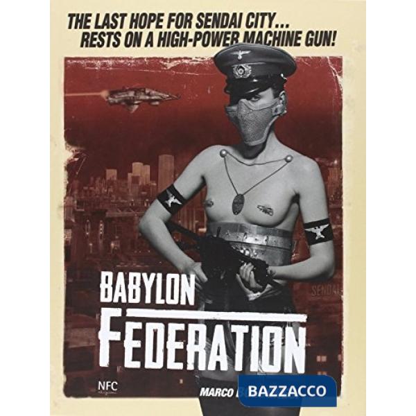 Babylon Federation. Ediz. italiana e inglese