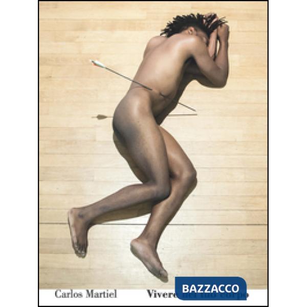 Vivere nel tuo corpo. Ediz. multilingue