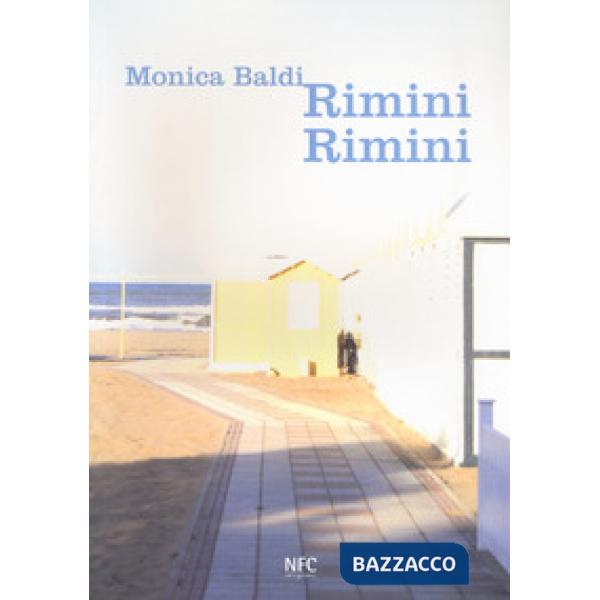 Rimini Rimini. Ediz. italiana e inglese