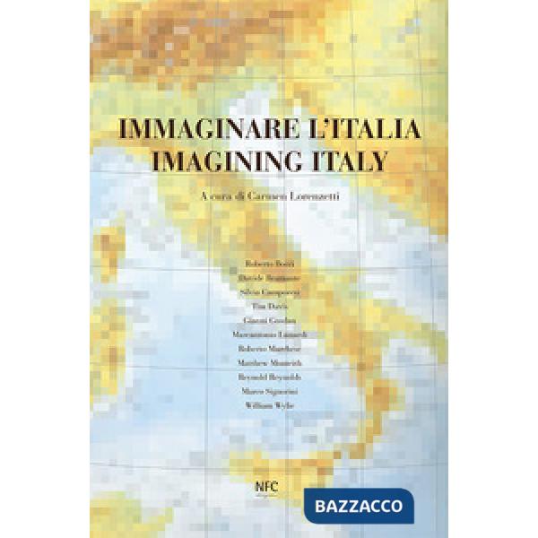 Immaginare l'Italia-Imagining Italy