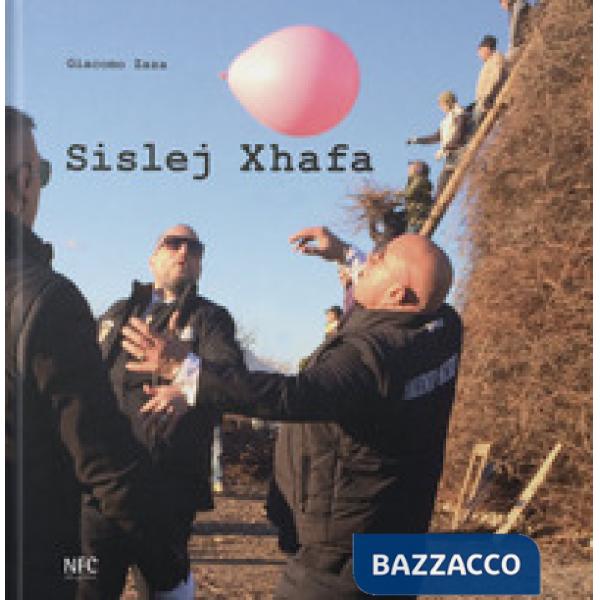 Sislej Xhafa. Ediz. italiana e inglese