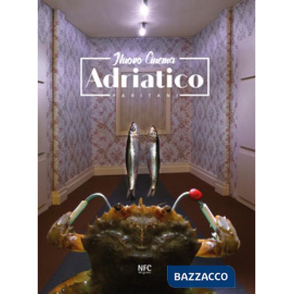 Nuovo Cinema Adriatico. Ediz. italiana e inglese