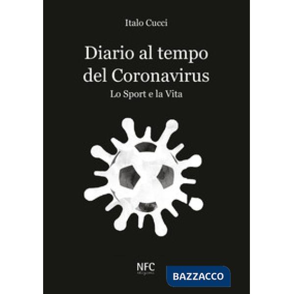 Diario al tempo del Coronavirus. Lo sport e la vita
