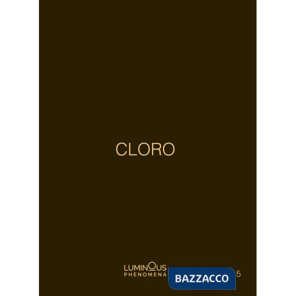 Cloro. Luminous Phenomena. Ediz. italiana, inglese e francese. Con fotografie in tiratura di 100 f/to 10x15 cm. Vol. 5
