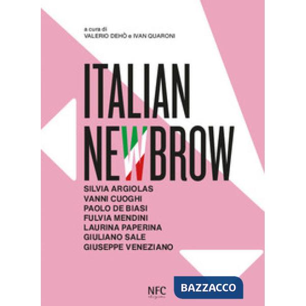 Italian newbrow. Ediz. italiana e inglese