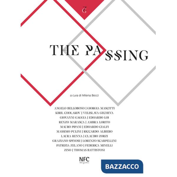 Passing. Galleria Zamagni (The)