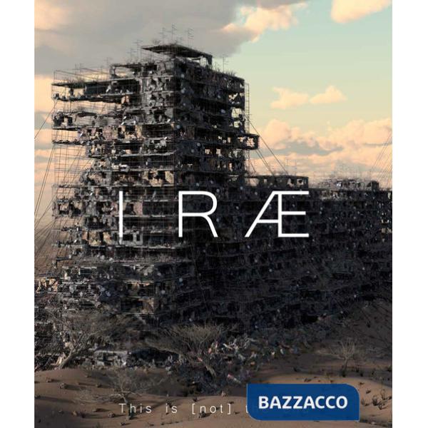 Irae. This is (not) the end. Ediz. illustrata. Vol. 1