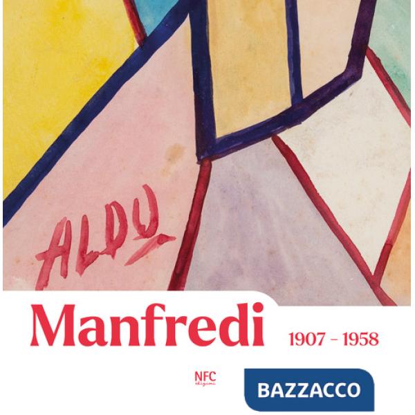 Aldo Manfredi 1907-1958