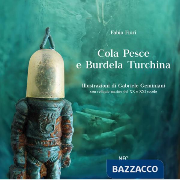 Cola Pesce e Burdela Turchina