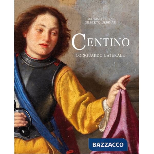 Centino. Lo sguardo laterale