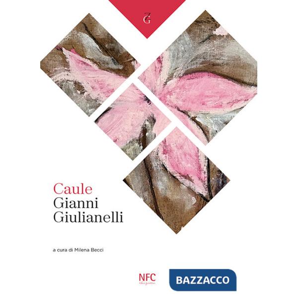 Caule. Gianni Giulianelli