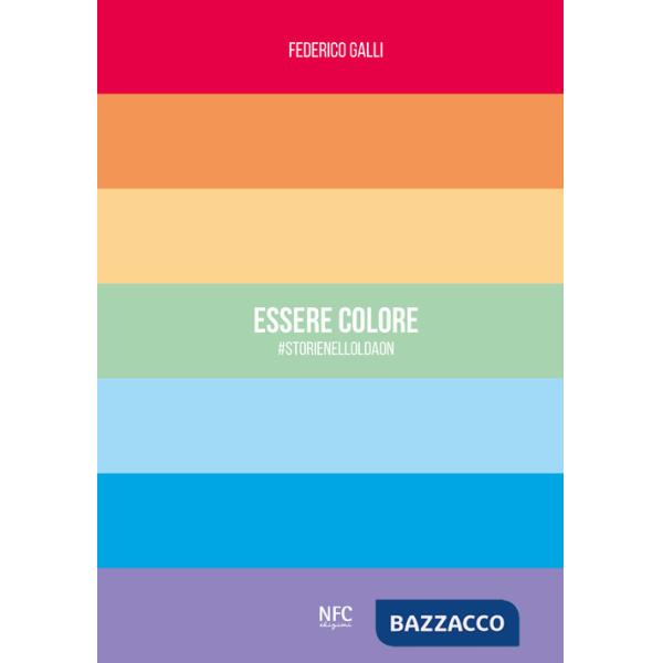 Essere colore. storienelloldaon