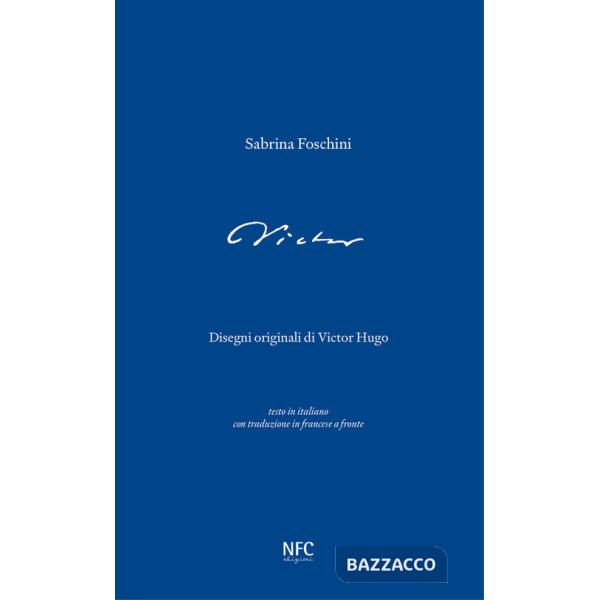 Victor. Testo francese a fronte. Ediz. bilingue