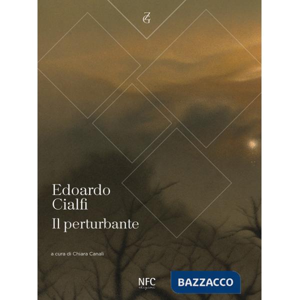 Perturbante. Edoardo Cialfi (Il)