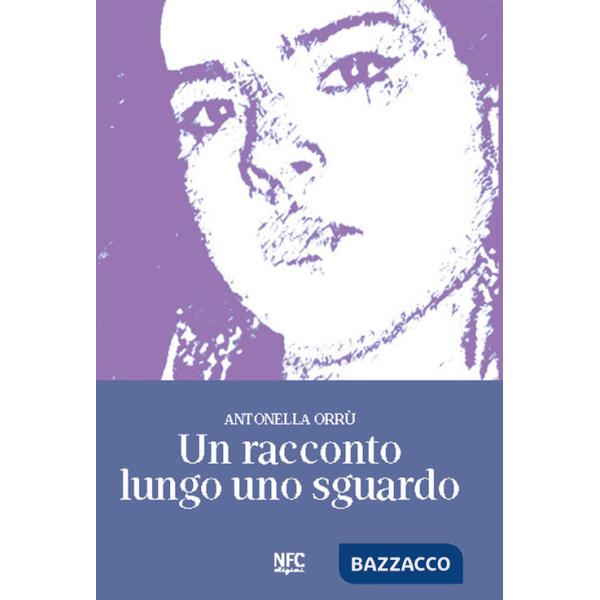 Racconto lungo uno sguardo (Un)