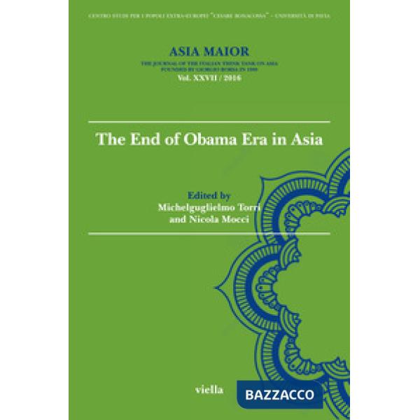 Asia maior (2016). Vol. 27: The end of Obama Era in Asia