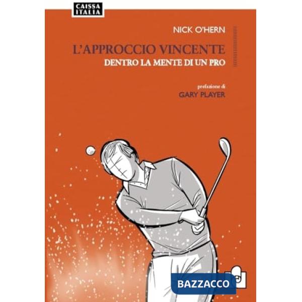 L'approccio vincente