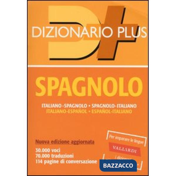 Dizionario spagnolo. Italiano-spagnolo, spagnolo-italiano. Ediz. bilingue