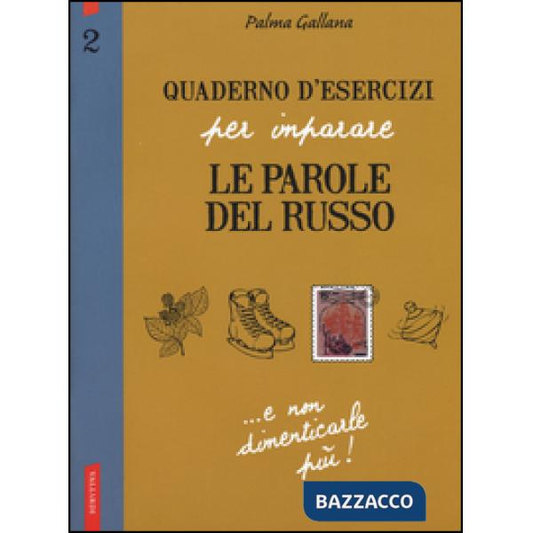 Quaderno d'esercizi per imparare le parole del russo. Vol. 2