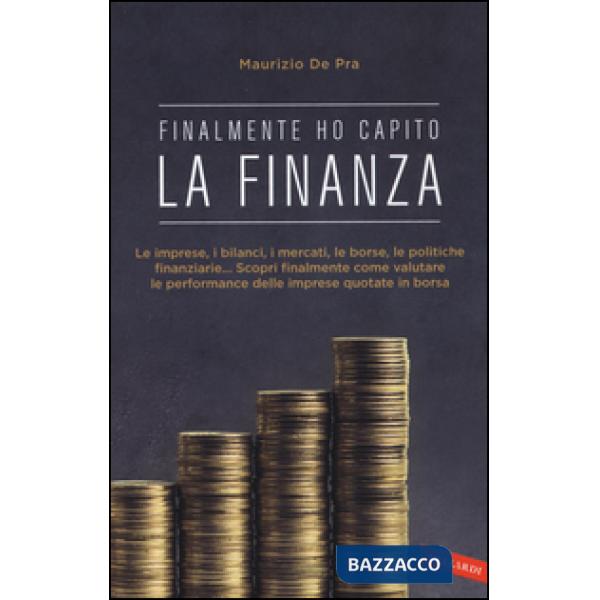 Finalmente ho capito la finanza