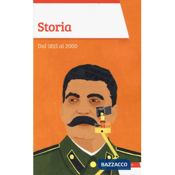 Storia. Dal 1815 al 2000