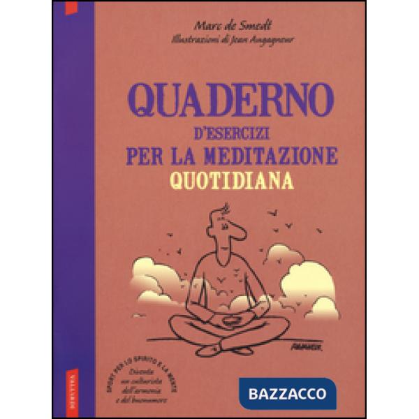 Quaderno d'esercizi per la meditazione quotidiana