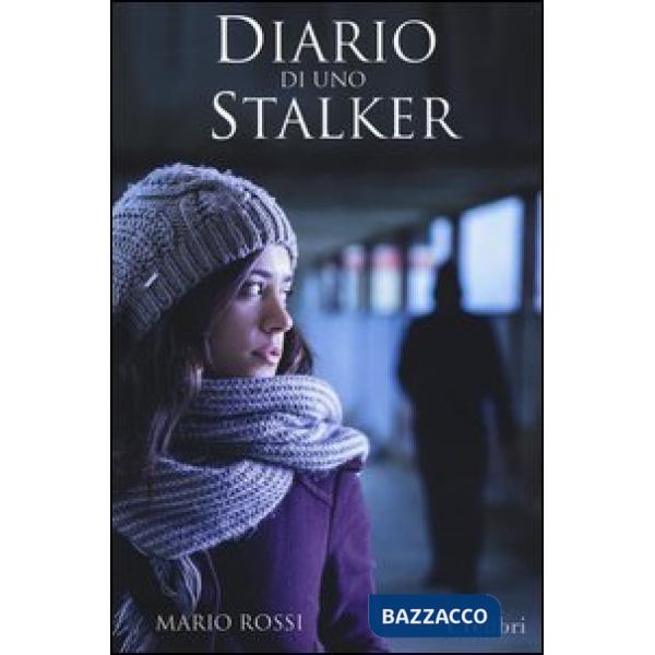 Diario di uno stalker