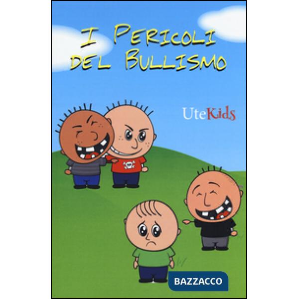 Pericoli del bullismo (I)