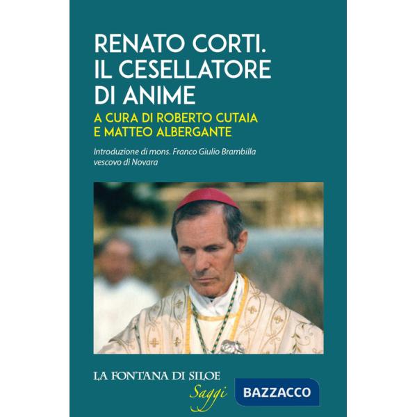 Renato Corti. Il cesellatore di anime