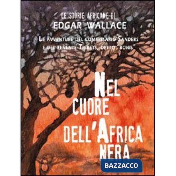 Nel cuore dell'Africa nera