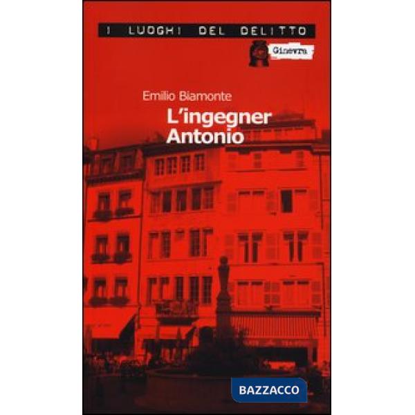 Ingegner Antonio (L')
