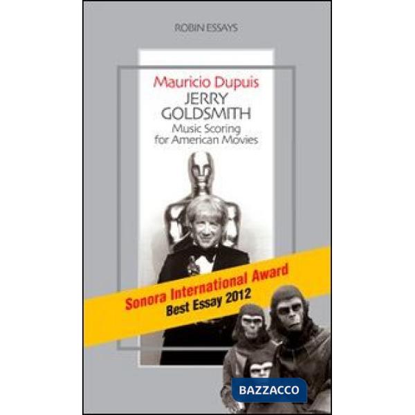 Jerry Goldsmith. Music scoring for american movies