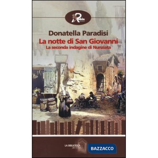 Notte di San Giovanni. La seconda indagine di Nunziata (La)