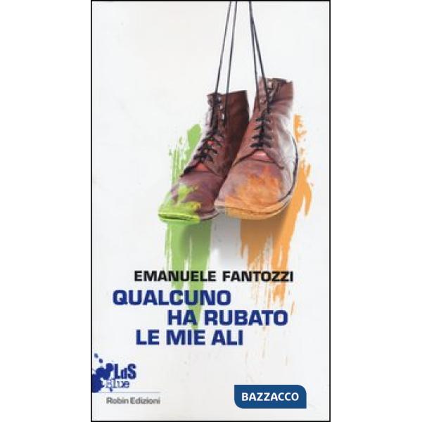 Qualcuno ha rubato le mie ali