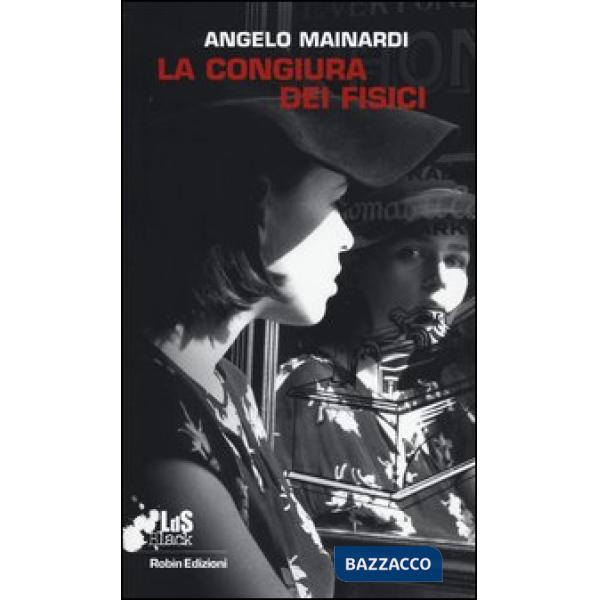 Congiura dei fisici (La)