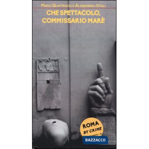 Che spettacolo, commissario Marè. Ritratto di gruppo con showgirl