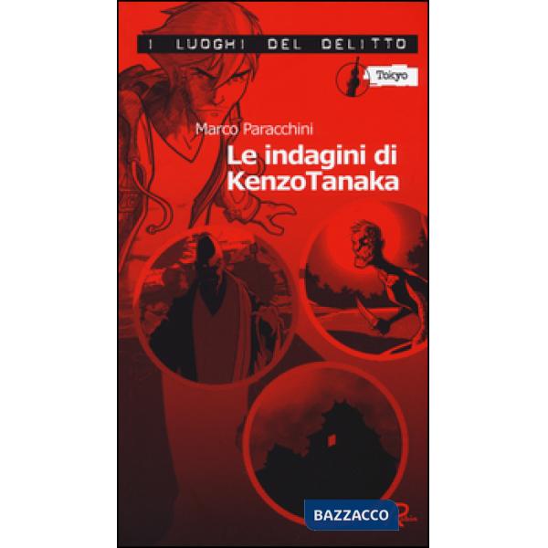 Indagini di Kenzo Tanaka (Le)