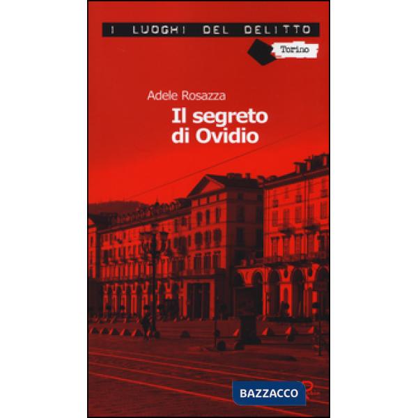 Segreto di Ovidio. Le inchieste di Marco Gervasi (Il). Vol. 2