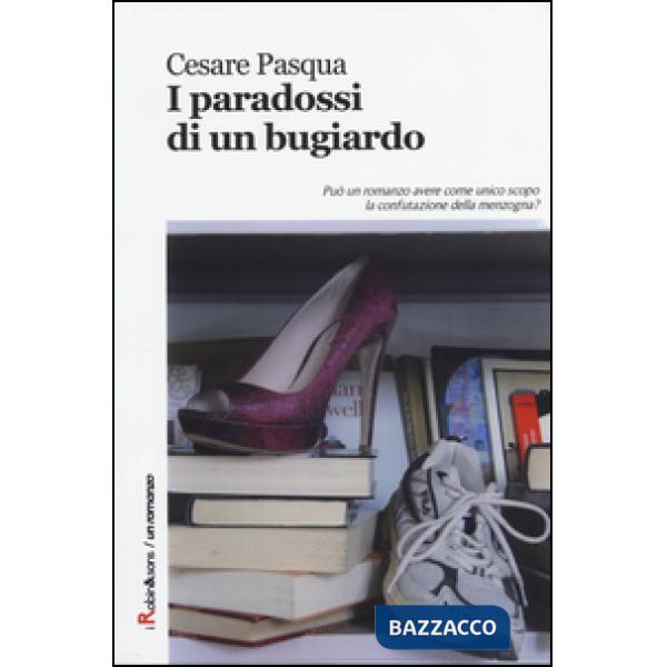 Paradossi di un bugiardo (I)