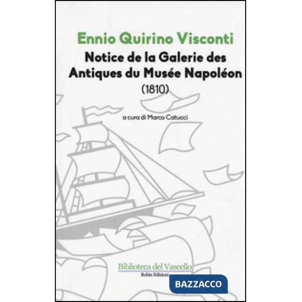 Notice de la galerie des antiques du Musée Napoléon (1810)