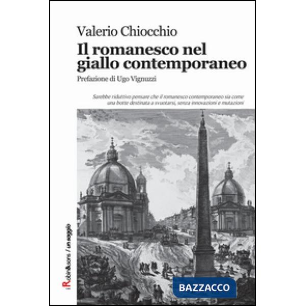Romanesco nel giallo contemporaneo (Il)