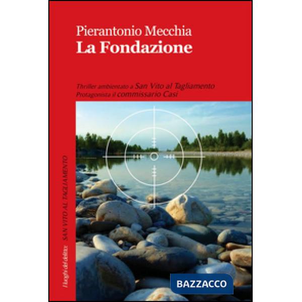 Fondazione (La)