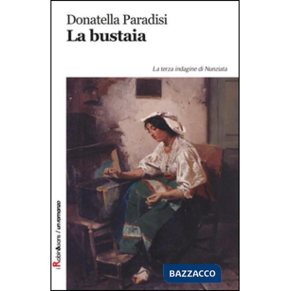 Bustaia. La terza indagine di Nunziata (La)
