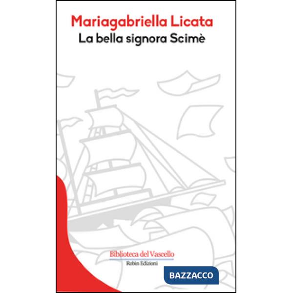 Bella signora Scimè (La)