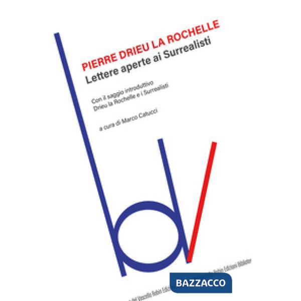 Lettere aperte ai surrealisti