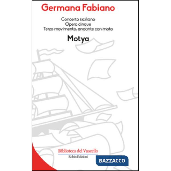 Concerto siciliano opera cinque. Motya