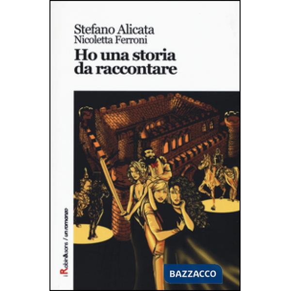 Ho una storia da raccontare