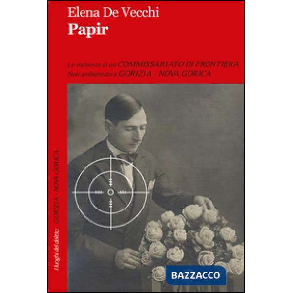 Papir. Le inchieste di un commissariato di frontiera